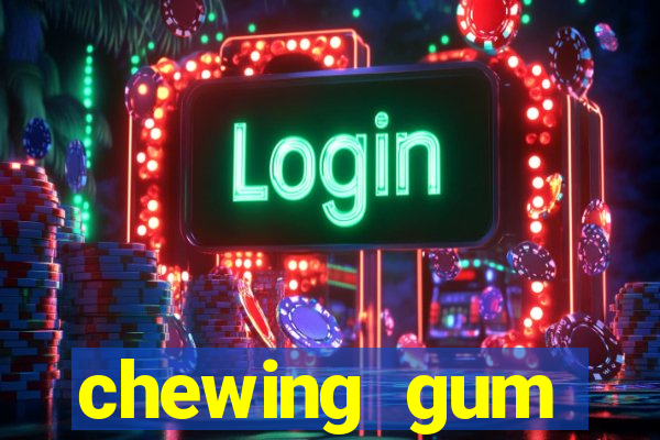 chewing gum assistir online